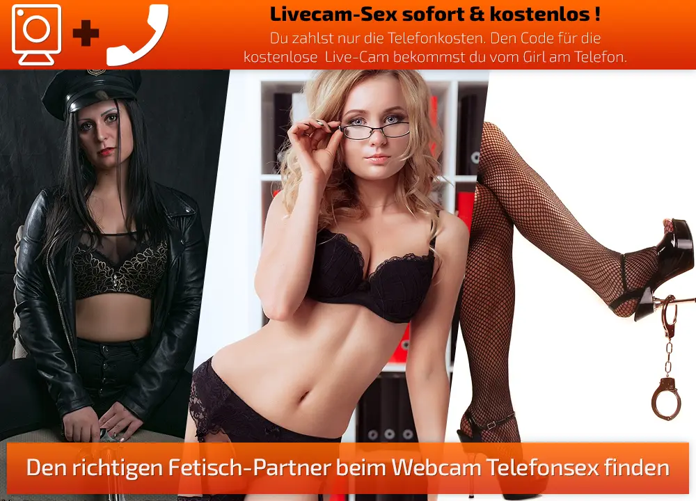 Beianrufsex für Fetisch Fans